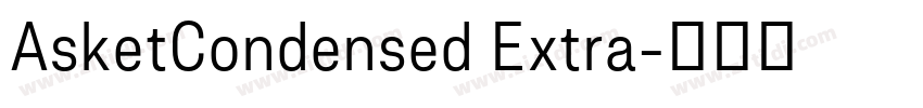 AsketCondensed Extra字体转换